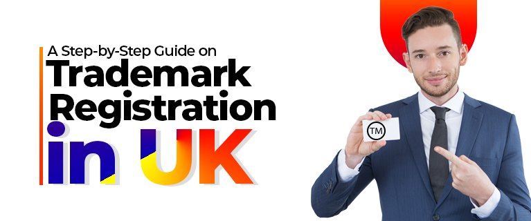 Guide on Trademark Registration in UK