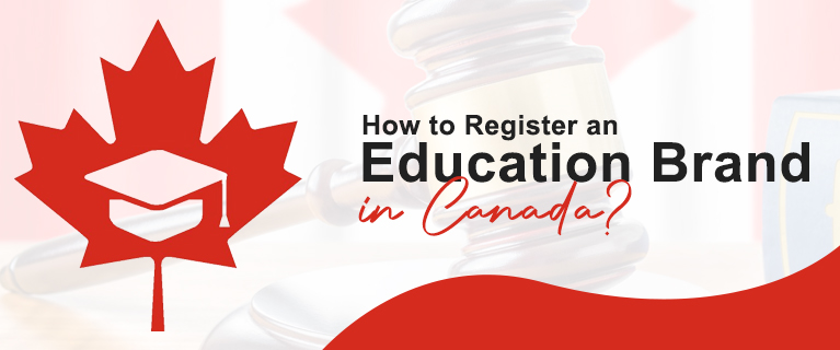Register an Education Brand in Canada